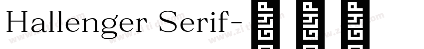 Hallenger Serif字体转换